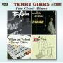 terry Gibbs - Gibbs - Four Classic Albums