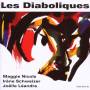 Schweizer / Nicols / Leandre - Les Diaboliques