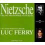 Luc Ferry - Nietzsche Lceuvre Philosophique Expliquee