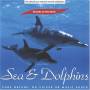 Sounds Of The Earth - Sea & Dolphins
