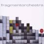 Fragment Orchestra - FRAGMENTORCHESTRA