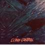 Cloud Control - Dream Cave