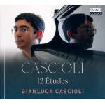 Gianluca Cascioli - Cascioli:12 Etudes