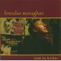 Brendan Monaghan - Look No Further