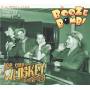 The Booze Bombs - Ice Cold Whiskey