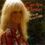 Carolyn Hester - FROM THESE HILLS