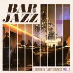 Various - Bar Jazz-Lounge & Cafe Sounds Vol. 1 (2CD)