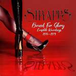 Strapps - Bound for Glory: Complete Recordings 1976-1979
