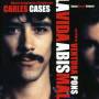 Carles Cases - La Vida Abismal