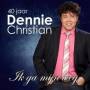 Dennie Christian - Ik Ga Mijn Weg