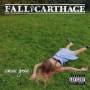 Fall Of Carthage - Emma Green