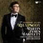 Martin James Bartlett / J. Weilerstein / LPO - Rhapsody