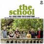 The School - All I Want From You Is Everyth
