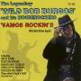 Wild Bob Burgos & His Houserockers - Vamos Rockin !!-wild Bob Rides Again!