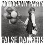 Monogamy Party - False Dancers