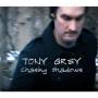 Tony Grey - Chasing Shadows
