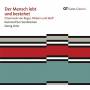 Grn / KammerChor Saarbrcken - Der Mensch lebt und bestehet-Chormusik
