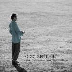 Todd Snider - High Lonesome And Then Some