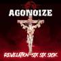 Agonoize - Revelation Six Six Sick