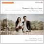 Byol Kang / Boris Kusnezow - Romantic Impressions