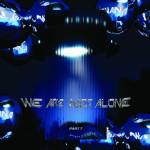 Various - We Are Not Alone - Part 7 (2LP)