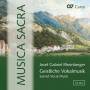 RHEINBERGER J. G. - Musica Sacra-Geistliche Vokalmusik