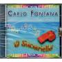 Fontana Carlo - Fontana Carlo-'o Siscariello