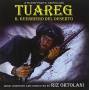Riz Ortolani - Tuareg-il Guerriero Del De
