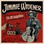 Jimmie Widener - Ill Be Satisfied