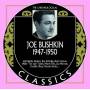 Joe Bushkin - Classics 1947-1950