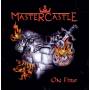 Mastercastle - On Fire