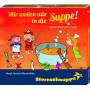 Sternschnuppe - Wir wollen alle in die Suppe!