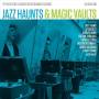 Various - Jazz Haunts & Magic Vaults: New Lost Classics