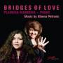 Plamena Mangova - Bridges Of Love