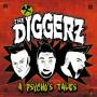 Diggerz - A Psychos Tales