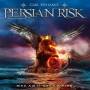 Persian Risk - Who Am I?/Once A King