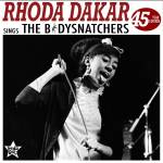 Rhoda Dakar - Rhoda Dakar Sings The Bodysnatchers (45 Year Editi