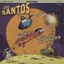 Los Santos - Space Rangers (Lim.Ed.10)