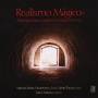 Angulo / Villanueva / Paulus / Ars Moderna Ens - Magic Realism 1