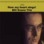 Bill Trio Evans - How My Heart Sings+1 Bonus Track