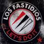 Los Fastidios - Lets Do It