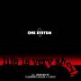One System - Life Is Very Short
