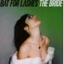 Bat For Lashes - The Bride