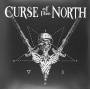 Curse Of The North - Curse Of The North