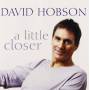 David Hobson - Little Closer
