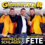 Die Grubertaler - Echt Schlager,die groe Fete