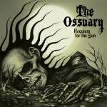The Ossuary - Requiem For The Sun (Digipak)