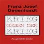 Franz Josef Degenhardt - Krieg Gegen Den Krieg