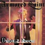 Armored Saint - Delirious Nomad (Lim. Collector's Edit.)