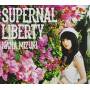 Nana Mizuki - Supernal Liberty